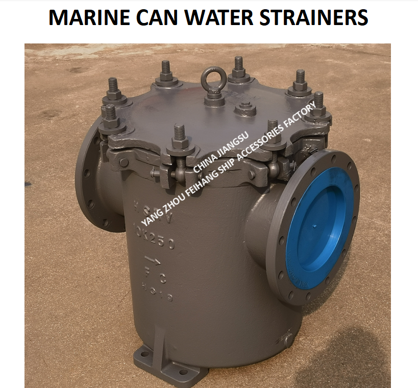 FH-10K-250A MARINE CAN WATER FILTERS-MARINE CAN WATER STRAINER MODEL:S-TYPE 5K-250A JIS F7121 BODY-CAST IRON FILTER-STAINLESS STEEL