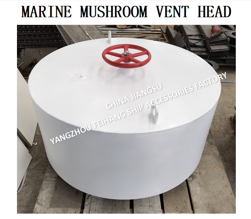 Selection Table For Marine Mushroom Ventilationl & Marine Mushroom CB/T 4444-2017 Vent Head Carbon Steel Material